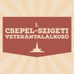 I. Csepel-szigeti Veterántalálkozó